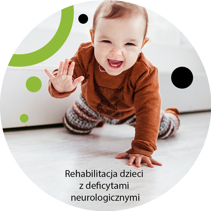 Rehabilitacja dzieci z deficytem neurologicznym